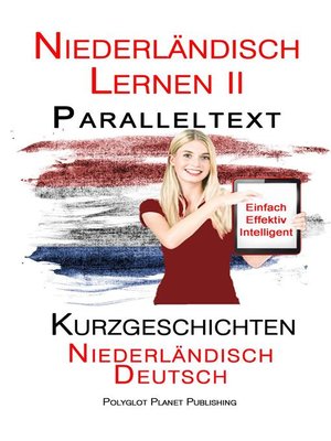 cover image of Niederländisch Lernen II--Paralleltext--Kurzgeschichten (Niederländisch--Deutsch)